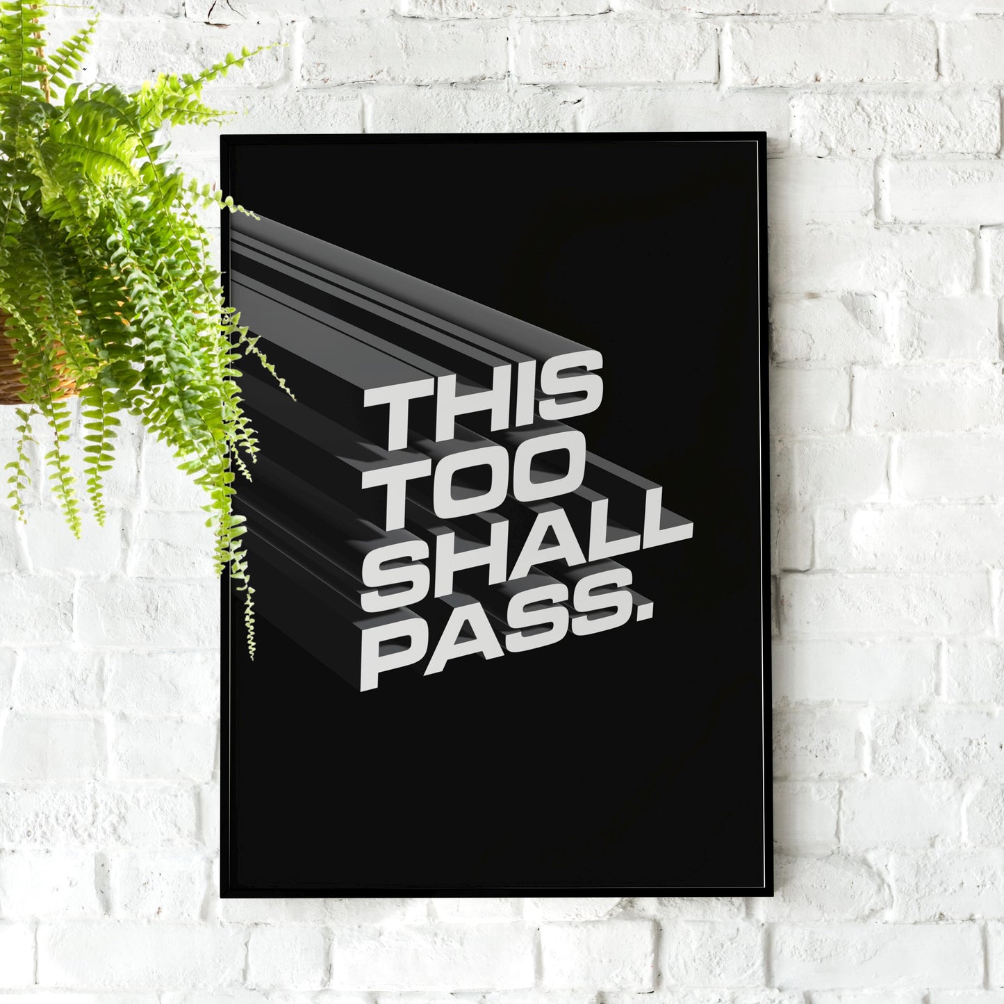 This Too Shall Pass 3D | Motivational Wall Art, Poster Quote, Minimalist, Home Office, Inspirational, Quotes Home Décor, Home Gym, Office