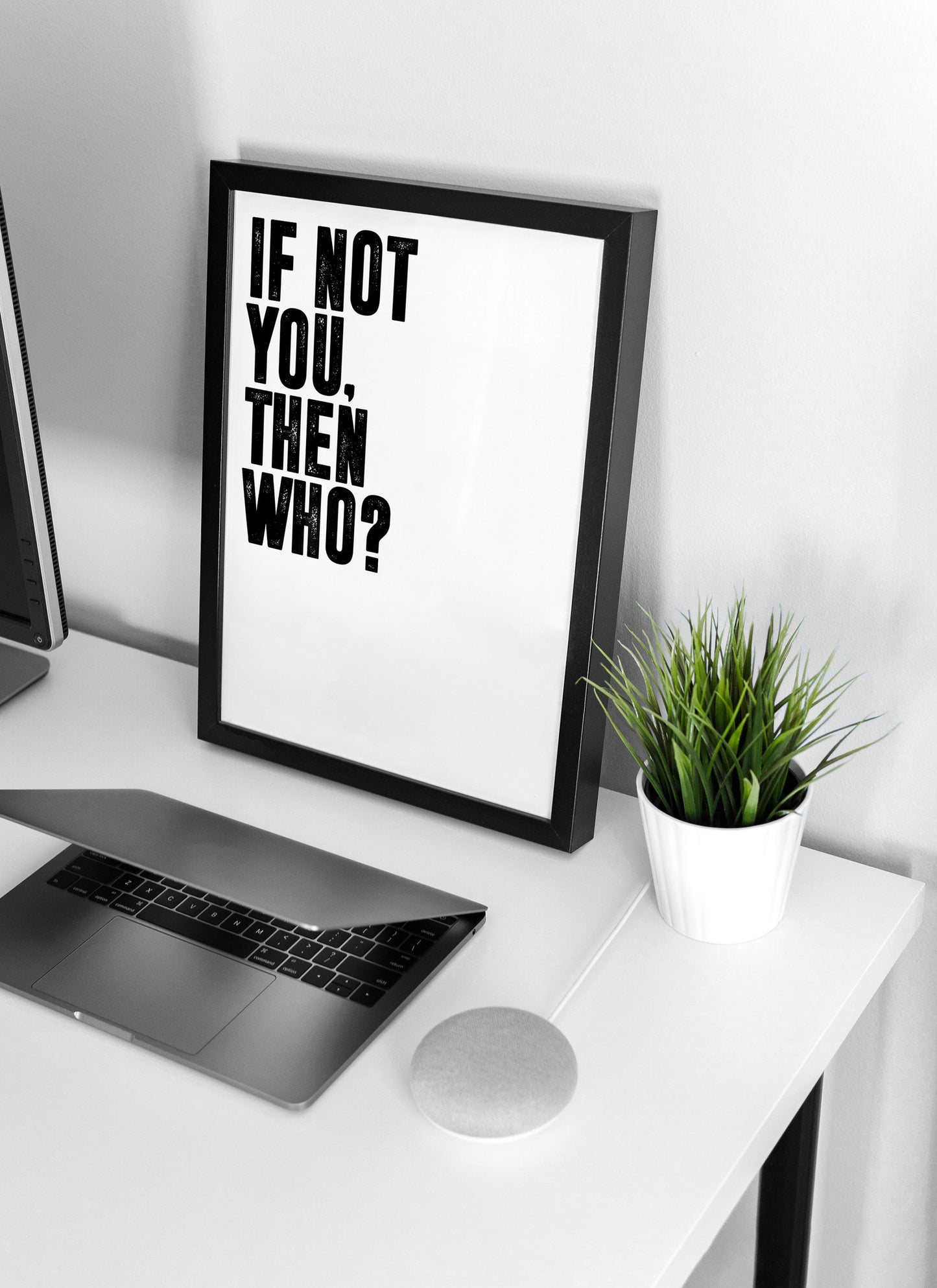 If not you, then who? | Motivational Poster, Wall Art print, Minimalist Poster, Home Office art, Gym Poster, Home Décor, Rogan, Jocko