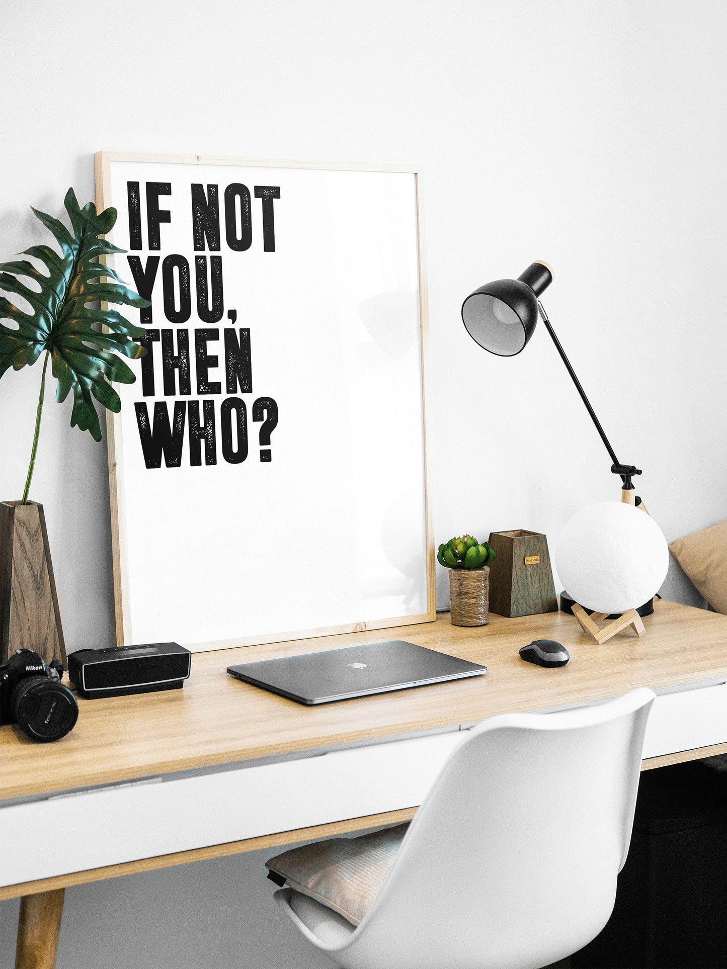 If not you, then who? | Motivational Poster, Wall Art print, Minimalist Poster, Home Office art, Gym Poster, Home Décor, Rogan, Jocko
