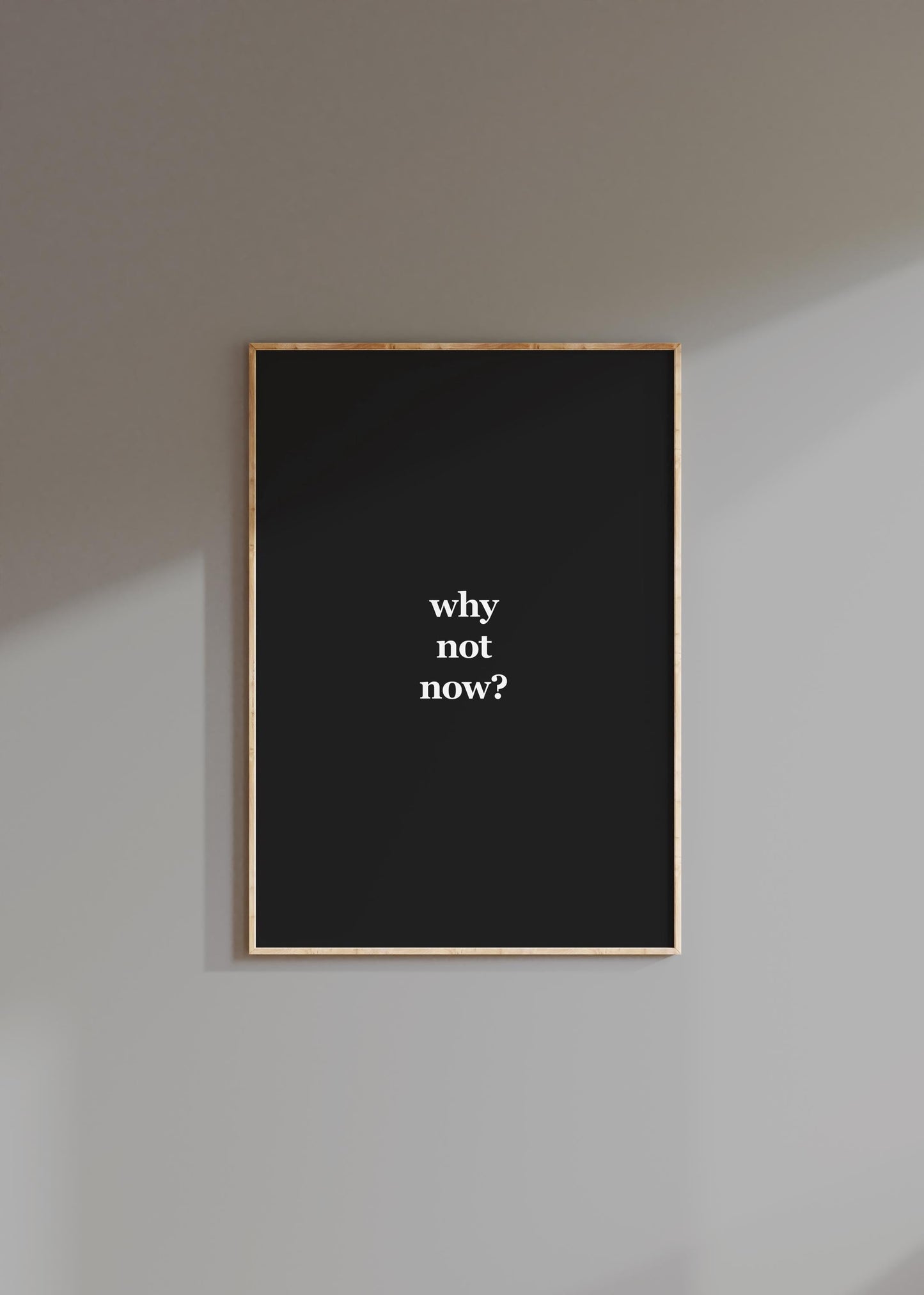Why Not Now? | Motivational Poster, Wall Art, Discipline, Home Office, Gym Poster, Inspirational, Office Art, Success Quote