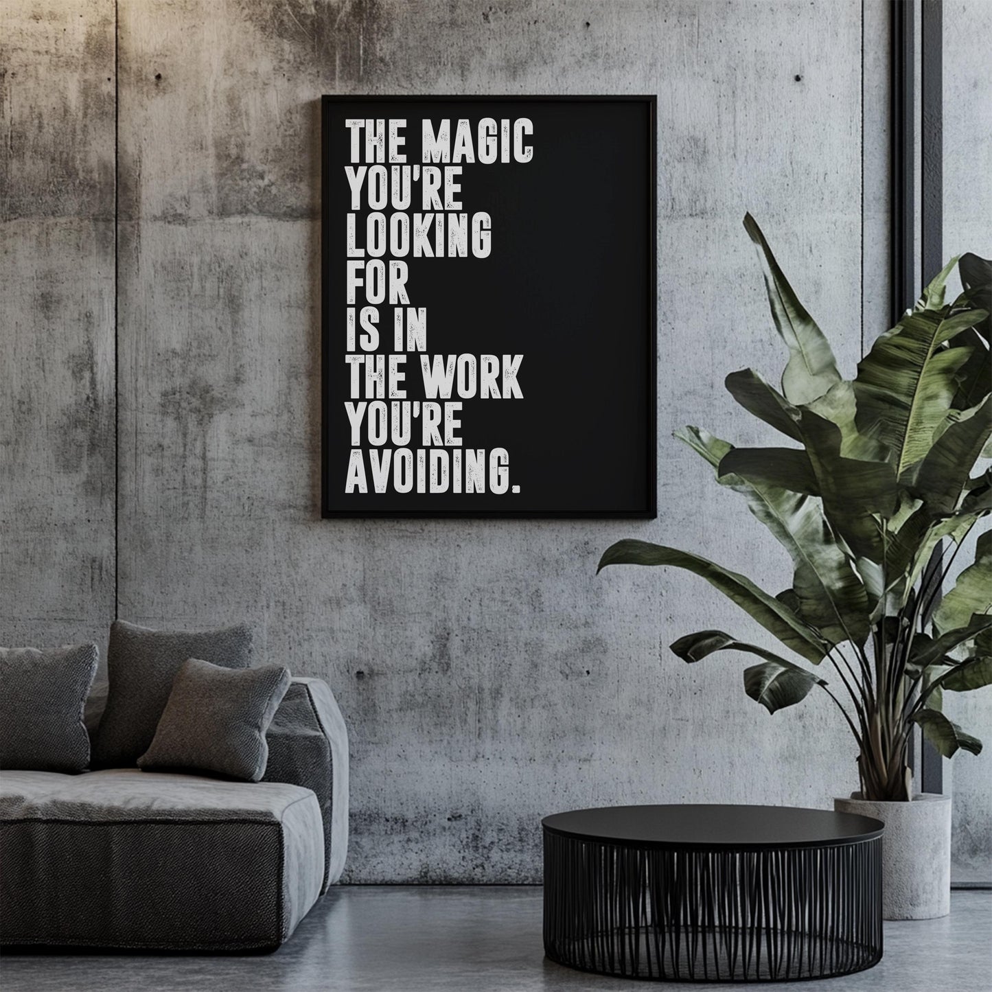 Chris Williamson - The Magic You're Looking for Quote | Motivational Poster, Wall Art, Minimalist, Home Office, Gym Poster, Joe Rogan, Quote