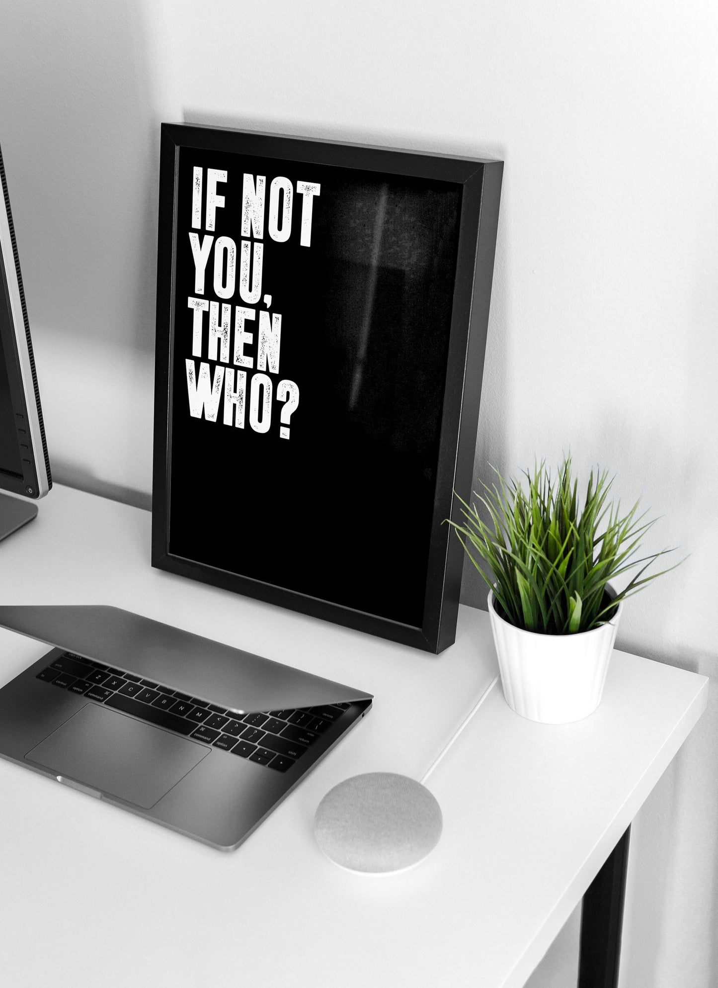 If not you, then who? | Motivational Poster, Wall Art print, Minimalist Poster, Home Office art, Gym Poster, Home Décor, Rogan, Jocko
