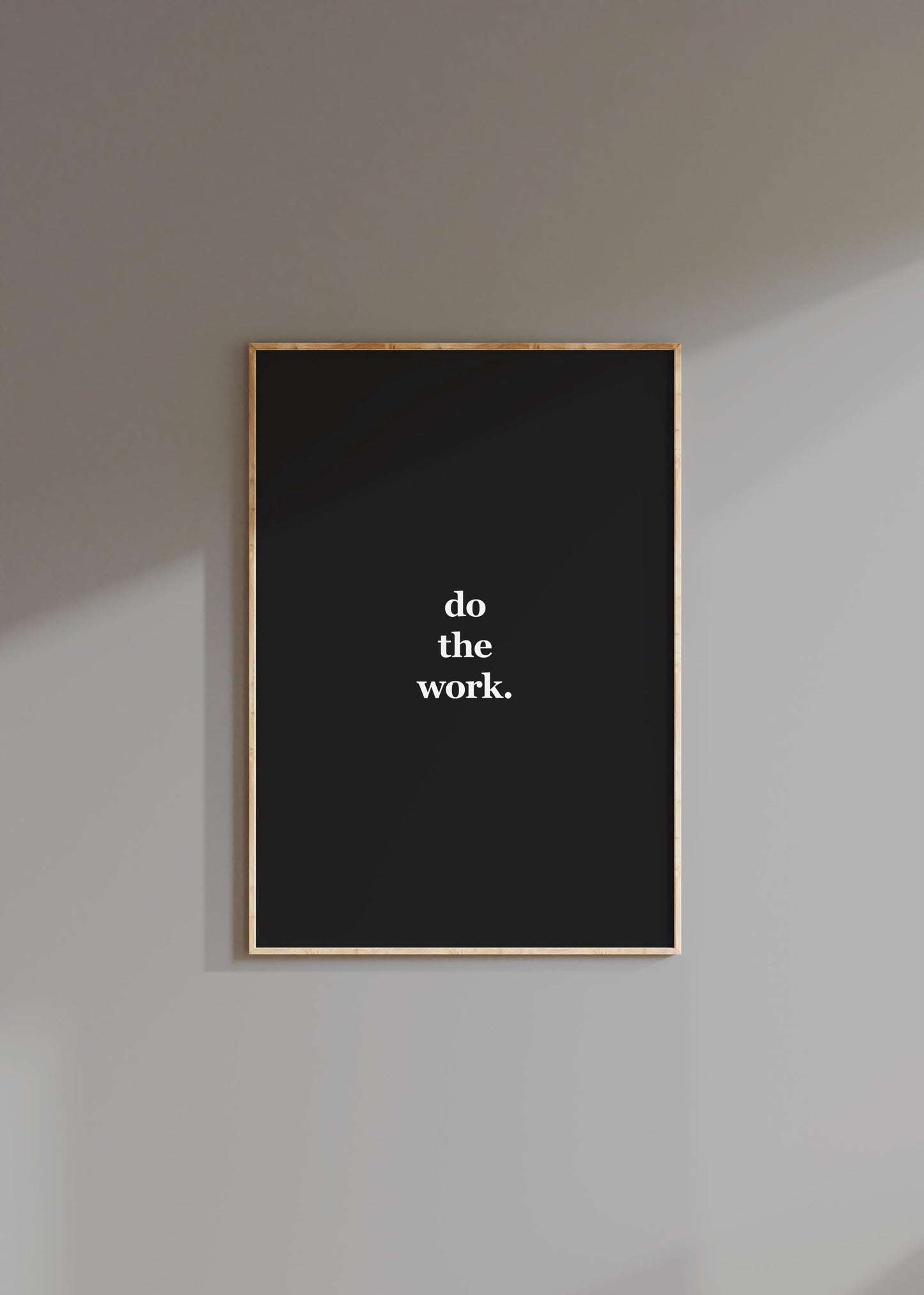 Do The Work. | Motivational Poster, Wall Art, Discipline, Home Office, Gym Poster, Inspirational, Office Art, Success Quote