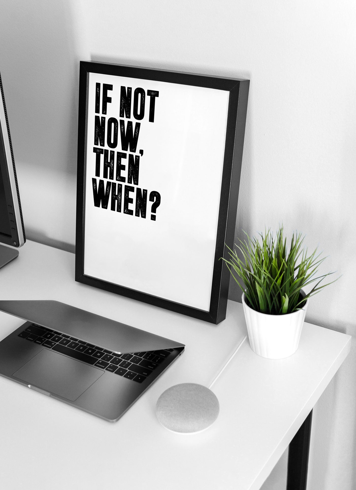 If not now, then when? | Motivational Poster, Wall Art print, Minimalist Poster, Home Office art, Gym Poster, Home Décor, Rogan, Jocko
