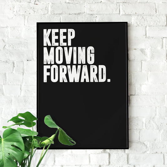 Keep Moving Forward. | Motivational Poster, Wall Art Quote, Minimalist, Home Office, Gym Poster, Home Décor, Rocky Quote, Motivational Art