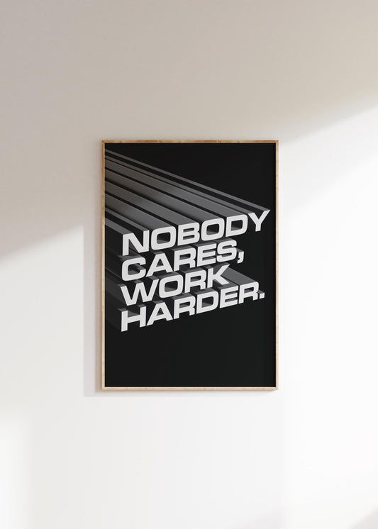 Jocko Willink Nobody Cares Work Harder 3D | Motivational Poster, Wall Art Quote, Minimalist, Home Office, Gym Poster, Home Décor, Joe Rogan
