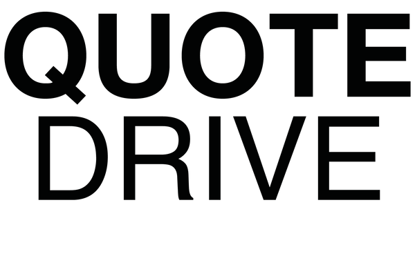 Quote Drive