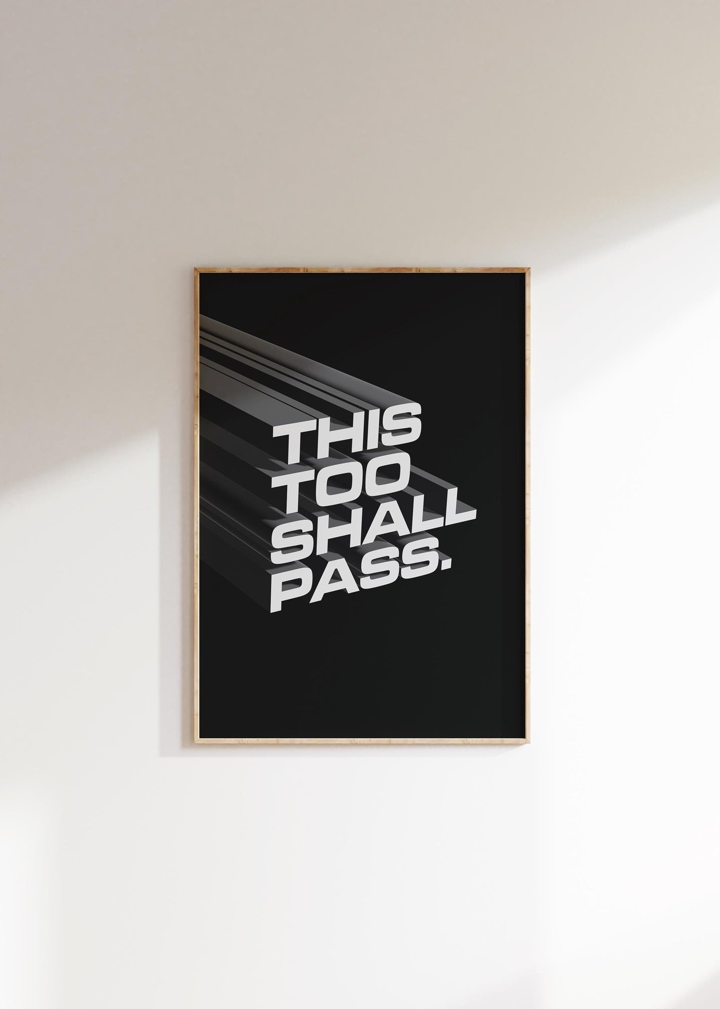 This Too Shall Pass 3D | Motivational Wall Art, Poster Quote, Minimalist, Home Office, Inspirational, Quotes Home Décor, Home Gym, Office
