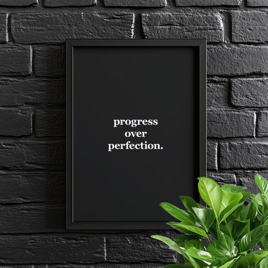 Progress Over Perfection | Motivational Poster, Wall Art, Discipline, Home Office, Gym Poster, Inspirational, Office Art, Success Quote