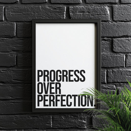 Progress Over Perfection | Motivational Poster, Wall Art, Discipline, Home Office, Gym Poster, Inspirational, Office Art, Success Quote