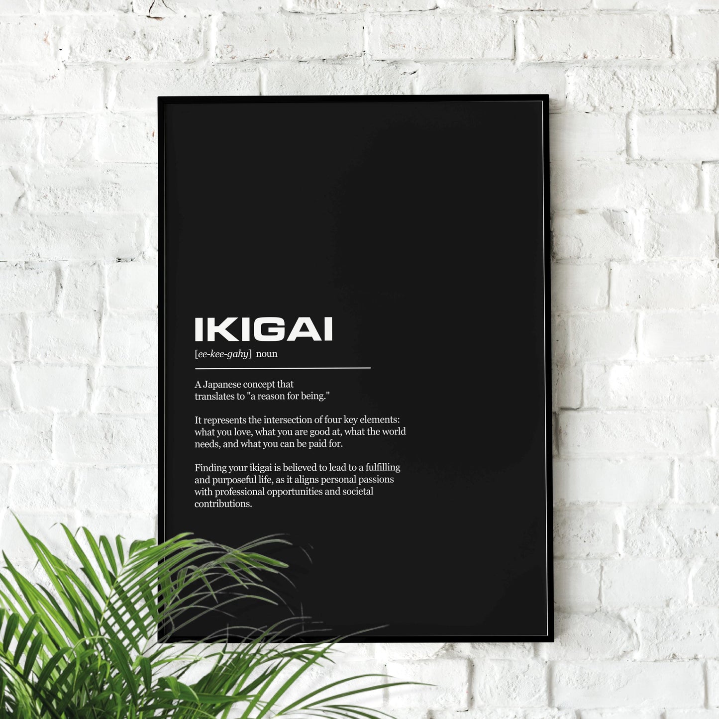 Ikigai Definition Inspirational Office Poster Wall Art Print | Inspirational Quotes | Motivational Prints | Motivational Wall Decor
